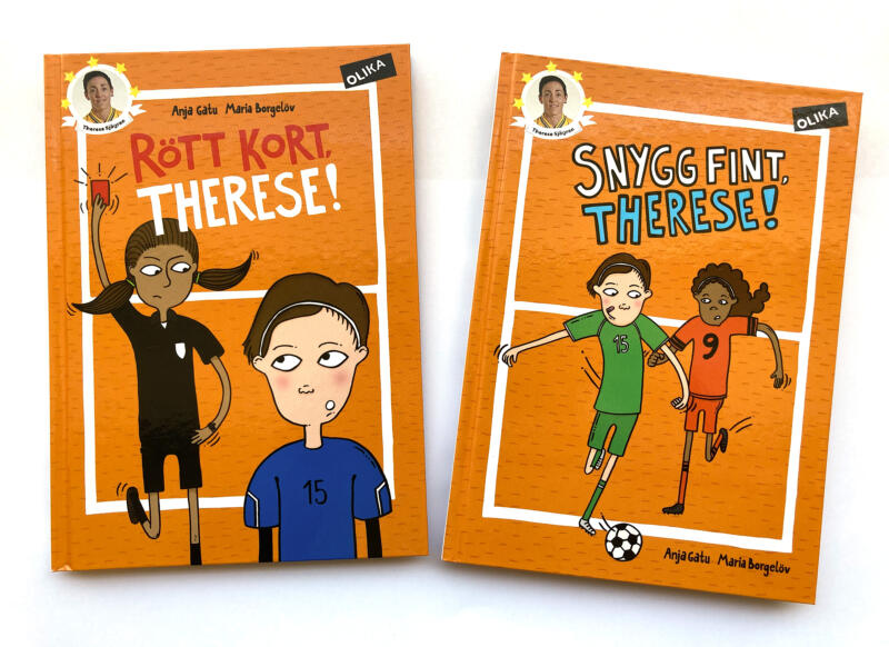 Omslagsbilder till barnböckerna Rött kort. Therese! och Snygg fint, Therese! Illustrationer av barn som spelar fotboll.