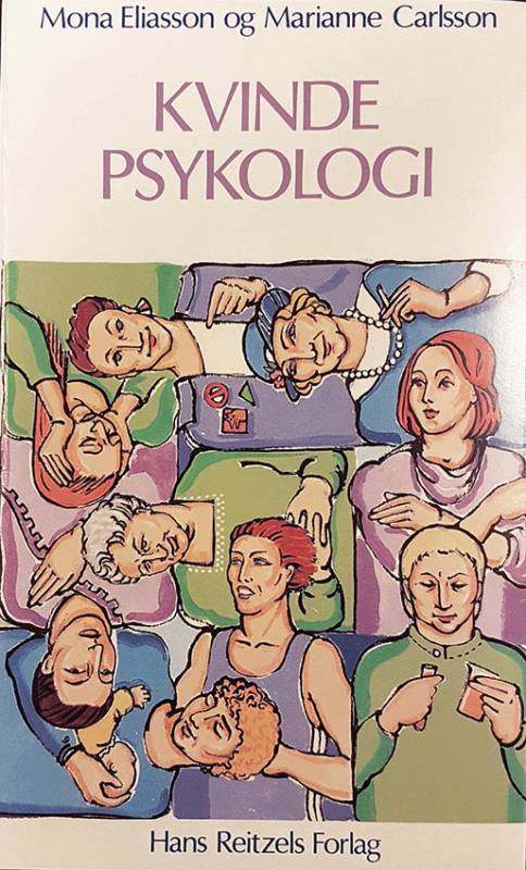 Bokomslag för Kvinde psykologi. Kvinnor som också bildar ett pussel, olika åldrar och sysselsättningar