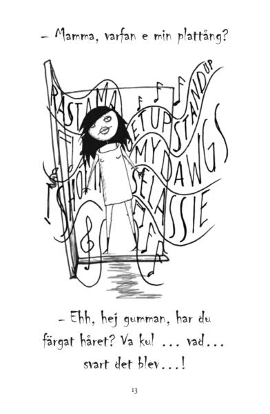 Svartvit serieteckning och bokillustration ur boken "Helt random" av tonårig flicka som står i en dörröppning och frågar efter sin plattång