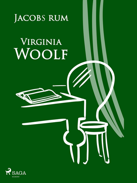 Omslagsbild för ljudboken Jacobs Rum av Virginia Woolf. Bild är stiliserad, vit på grön bakgrund föreställer ett skrivbord med en öppen bok framför ett fönster, en stol står bredvid. 