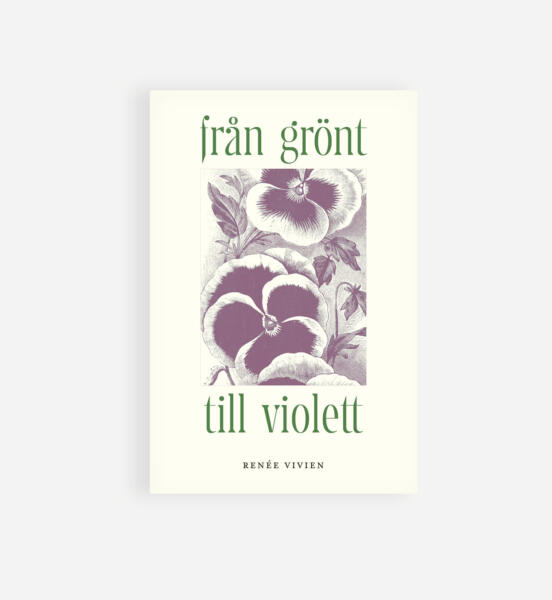 Omslag till Från Grönt till violett, av Renée Vivien. Utgiven på Alastor press. 