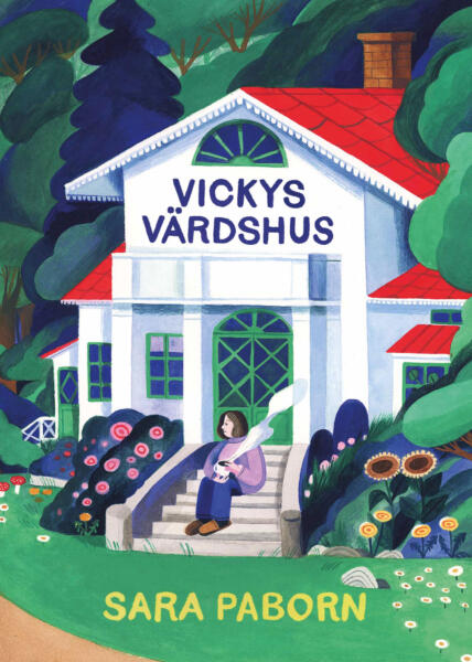 Bokomslag till boken Vickys värdhus, ett hus ute i skogen omgiven av träd. 