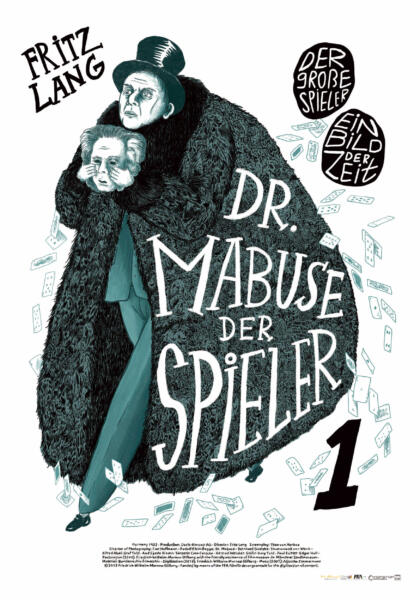 A movie poster in green and black with a white background, featuring a drawing of Rudolf Klein-Rogges character Doktor Mabuse, in a fur coat, holding a rubber mask, with a stern expression. Around him whirls playing cards.