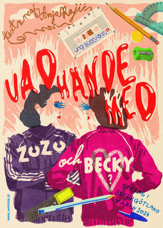 Affisch till pjäsen "Vad hände med Zozo & Becky?" En produktion av UNG SCEN/ÖST, Östgötateatern