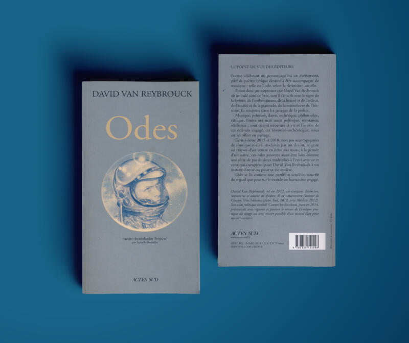 "Odes" a book by the Belgian author and cultural historian David Van Reybrouck, containing  more than 50 illustrations and published in Dutch, German and French.