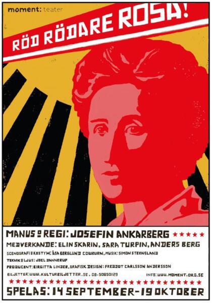 Bild som visar affischen för teaterföreställningen Röd rödare Rosa, en stiliserad teckning föreställande Rosa Luxemburg i "rysk retro-stil".