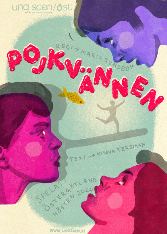 Poster for the theater play "Pojkvännen", a production of UNG SCEN/ÖST, Östgötateatern. Autumn 2024.