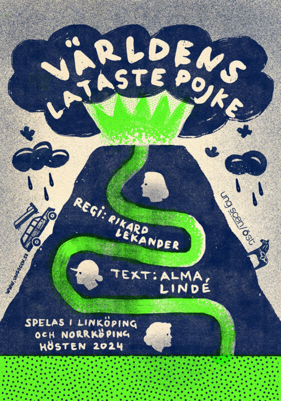 Poster for the play "Världens Lataste Pojke" (The World's Laziest Boy), a production of UNG SCEN/ÖST, Östgöteater. Autumn 2024