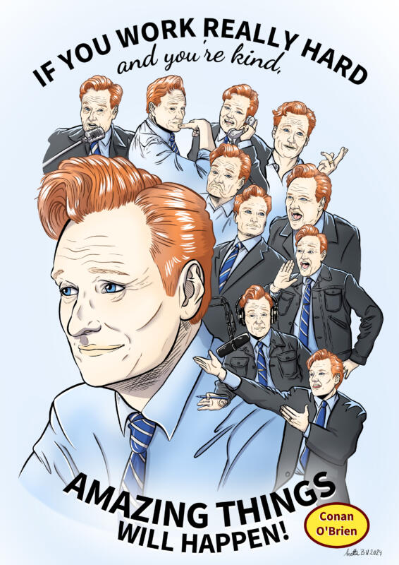 En poster av Conan O'brien med flera av hans ansiktsuttryck och ett citat.