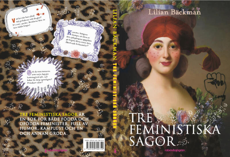 Omslag med leopardmönster och en 1700-tals dam fast Pippi Långstrum samt knuten näve. Och lite blommor.