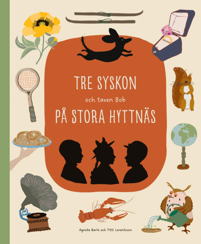 Titeln på boken omringad av illustrationer av en blomma, ett tennisracket, en trattgrammofon, skidor, en diamantring, en ekorre, en jordglob och en uggla med vattenkanna.