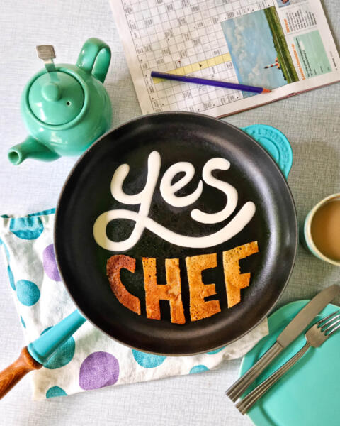 Yes Chef lettering created in pancake and pancake batter