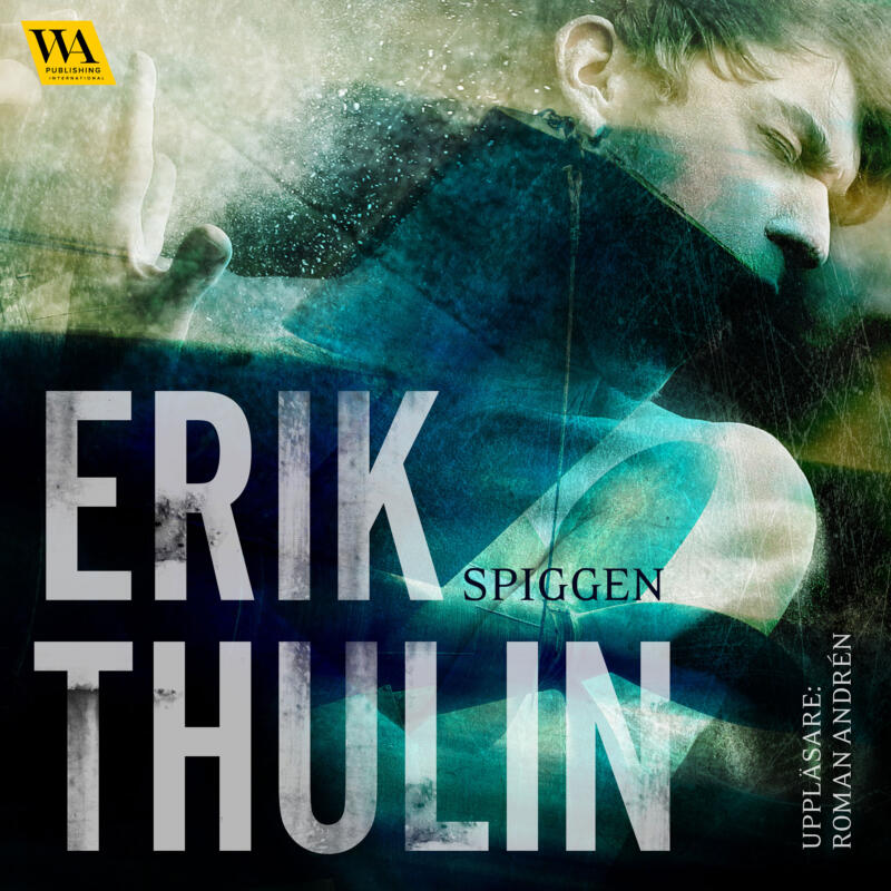 Omslagsbild till ljudboken Spiggen av Erik Thulin. 