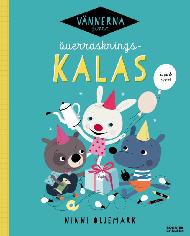 Omslagsbild av barnboken Vännerna fixar Kalas