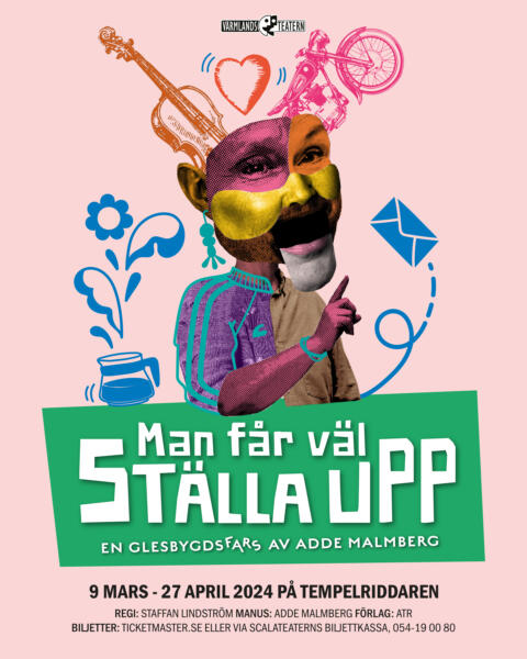 Fotokollage av olika ansiktsdelar i olika färger som bildar en person som ett porträtt. Illustrerade element runt om. Fiol, hjärta och motorcykel kommer ut ur huvudet. Nedanför porträttet en Logotyp och information om var och när pjäsen spelas. Rosa bakgrund. Blå illustrationer.