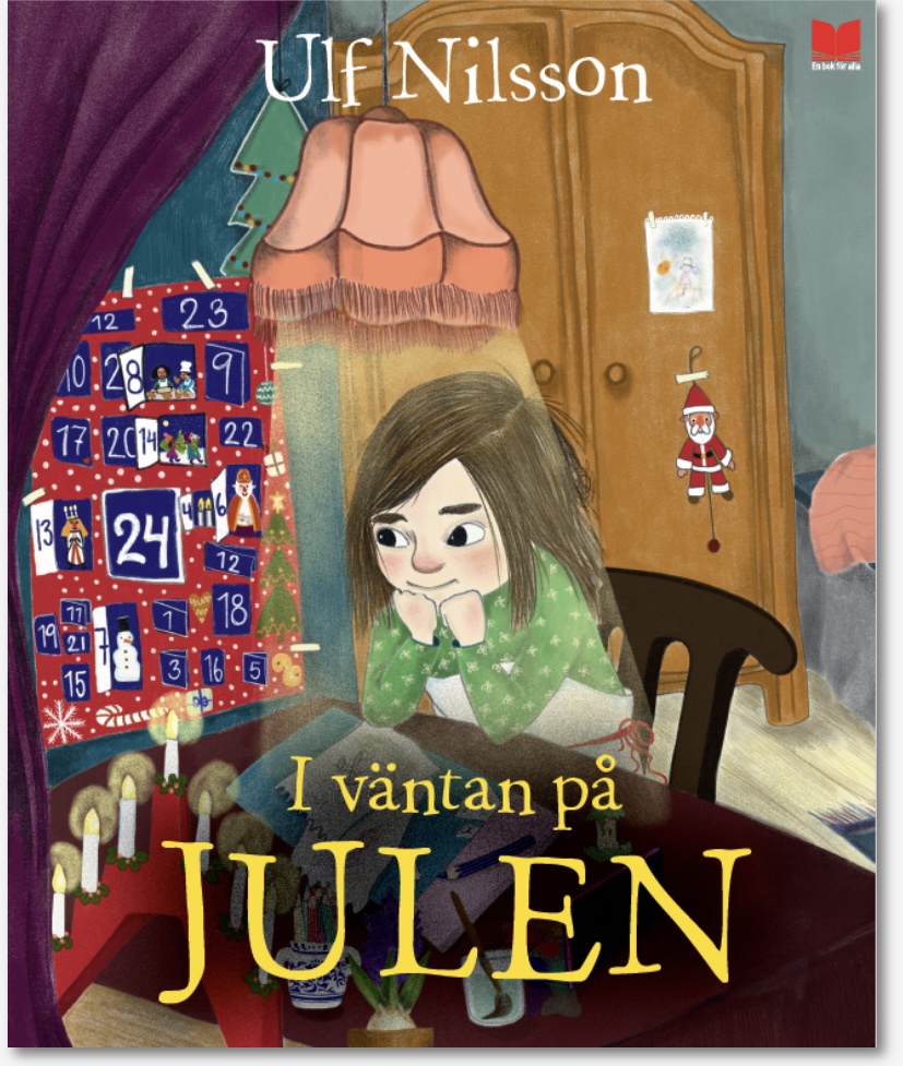 omslagsbild till barnboken i väntan på julen, Ulf Nilsson, advent, adventskalender, barnrum, flickor,