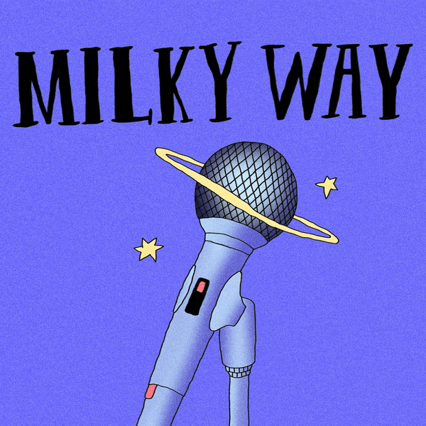 Cover for the music single Milky Way by artist Nouel 