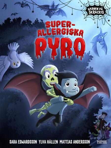 Omslag Barnen på förskolan Skräckis Bok 3: Super-allergiska Pyro