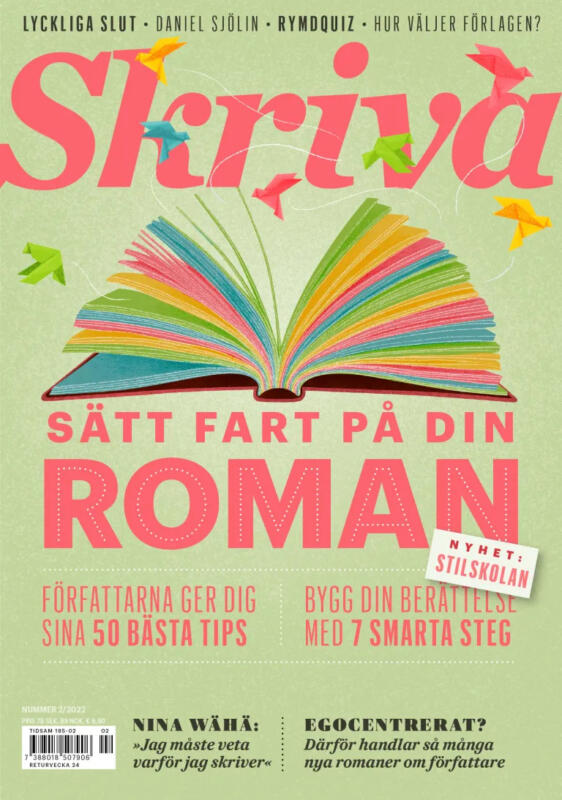 Ett omslag av tidningen Skriva med en illustration på med en bok med sidor i flera färger som ligger uppslagen. Ur boken flyger vikta pappersfåglar.