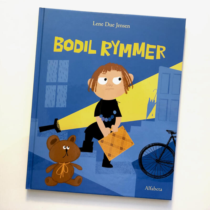 Bokomslag av bilderboken Bodil rymmer. Utgiven på Alfabeta förlag.
