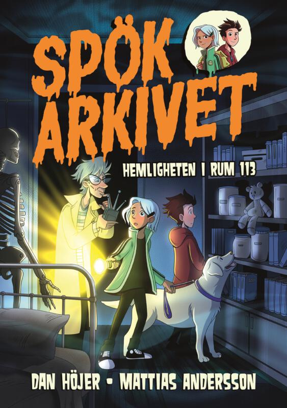 Omslag Spökarkivet bok 012- Hemligheten i rum 113 Mattias Andersson