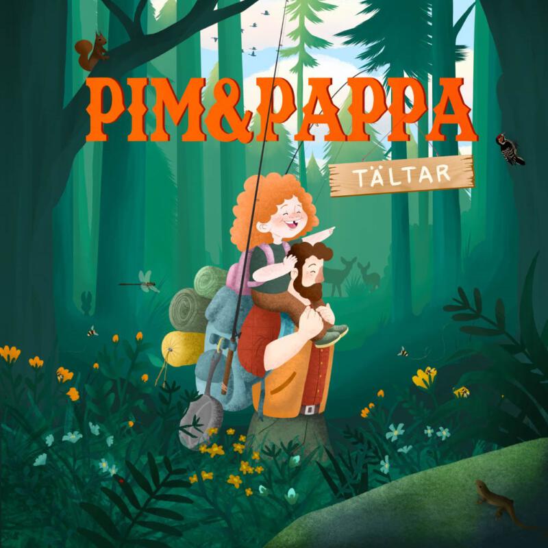 Omslagsbild av barnboken Pim & Pappa, Yennifer Godin, yen_god, Barnbok, Barnboks illustration, Barn i naturen, Pappa, Barn, Camping, Friluftsliv, Skog, Djur, Tält, Fiskespö, Ryggsäck, Blommor, Färgglatt, Färger, Far och dotter, Far och son, Föräldraskap, Barndom, Naturen, Natur, Himmel, Växter, Växtlighet, Illustrerad natur
