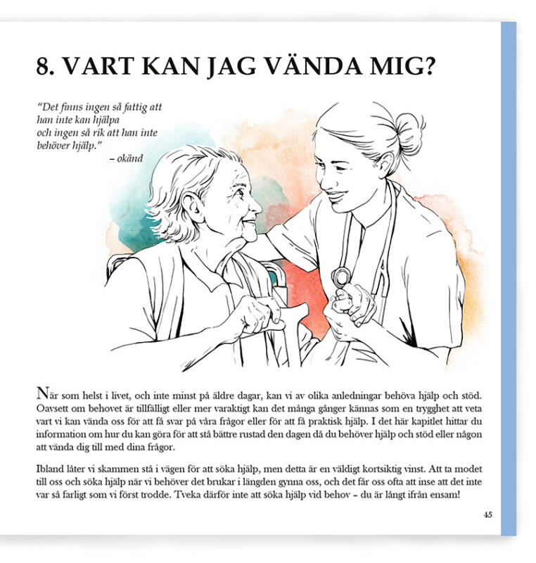 Akvarell, Digital illustration, Digitalt, Hälsa, Illustration, handtecknat, Medicin, Omsorg, Sjukvård, Skiss, Teckning, Tusch, Vektor, Visualisering, Tecknat, digital teknik, Visuell kommunikation, Äldreomsorg, layout, grafisk design, grafisk formgivning, kapitelstart, broschyr, kapitel, äldre kvinna, 