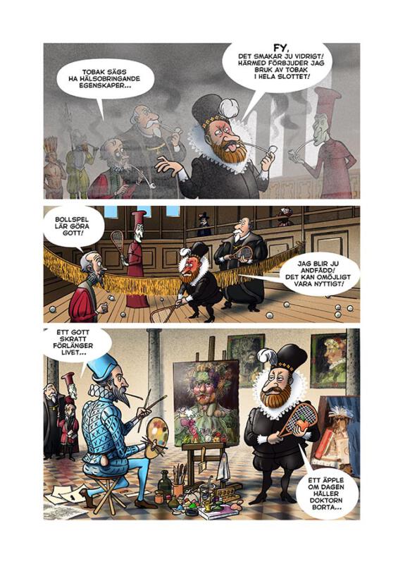 page from the graphic novel Cassiopeia's nya stjärna. Archimboldo painting Rudolf II. Rosenberg smoking. Emperor playing tennis.