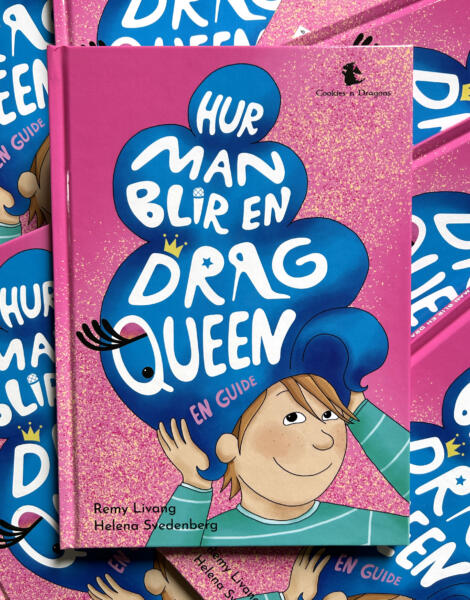 Bokomslag till Hur man blir en dragqueen