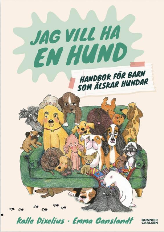 Omslagsbild till boken Jag vill ha en hund. Massa olika hundraser som gosar i en soffa. 