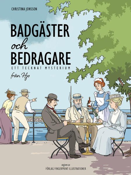 Omslaget till Badgäster och Bedragare.