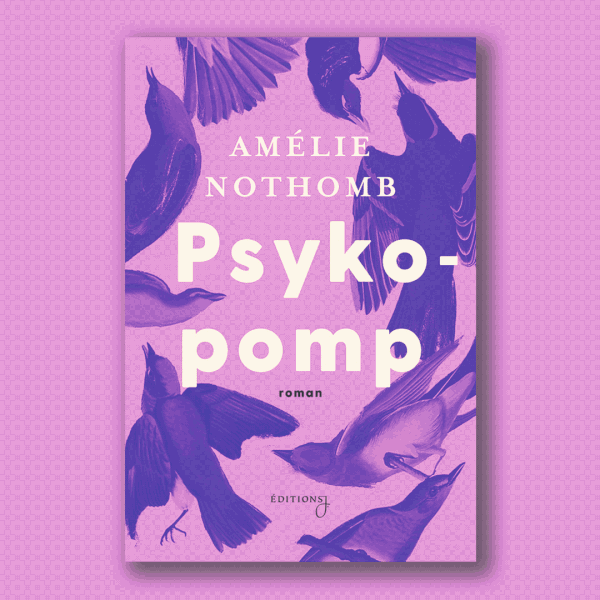 Omslagsbilder till tre romaner av författaren Amélie Nothomb.