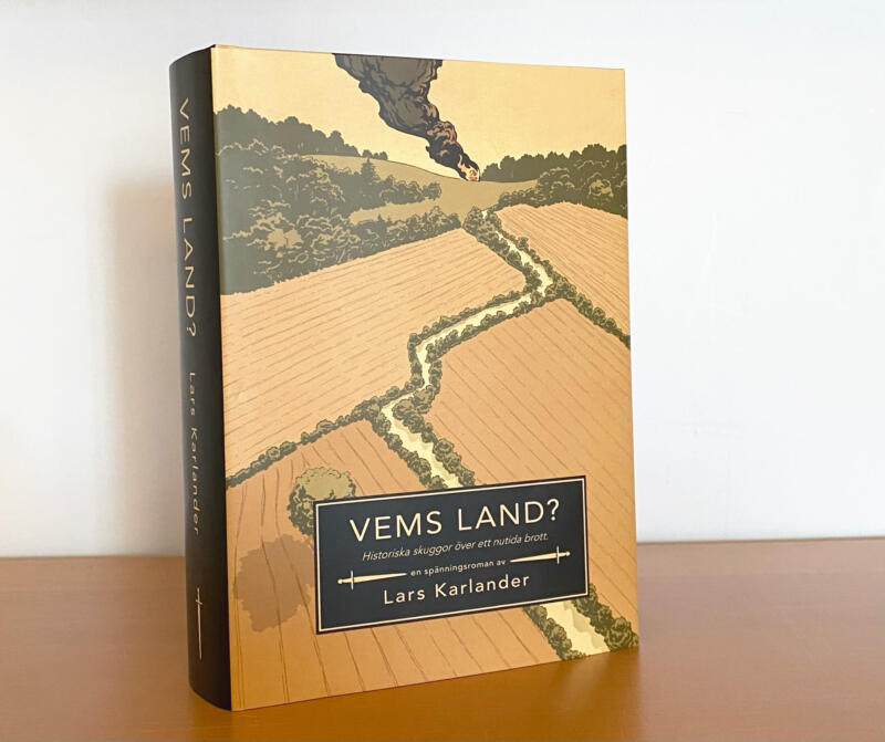 Foto av omslag och bok, "Vems land?" av Lars Karlander