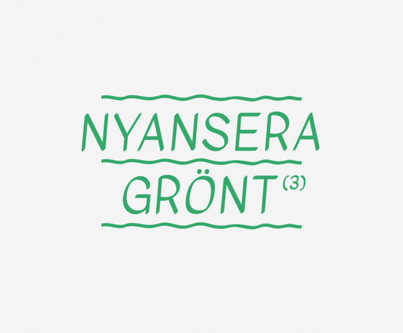 Logotyp för Nyansera Grönt 3, designad av Nils-Petter Ekwall med handskriven typografi och ett varmt, pedagogiskt uttryck.