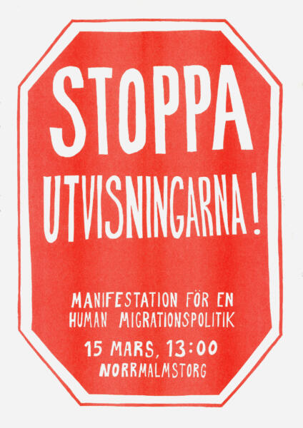en sträckt stopp-skylt där det står "Stoppa Utvisningarna!" istället för "Stop".