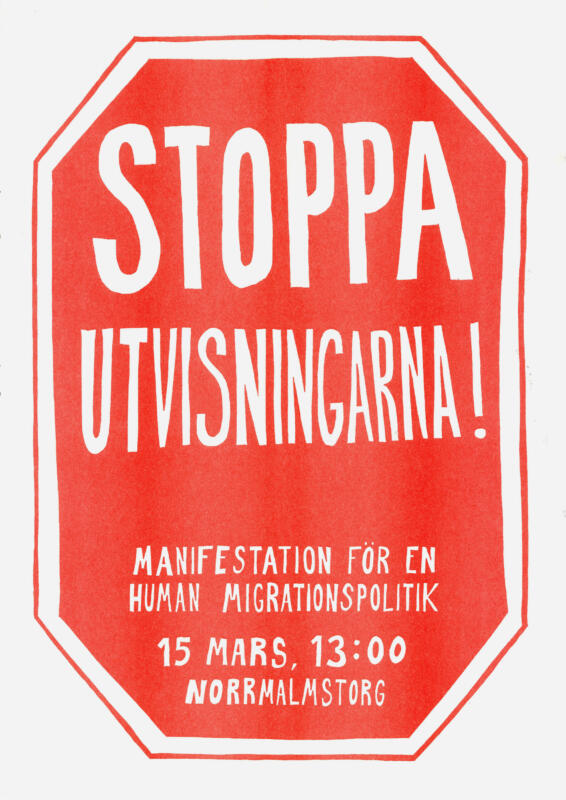 en sträckt stopp-skylt där det står "Stoppa Utvisningarna!" istället för "Stop".
